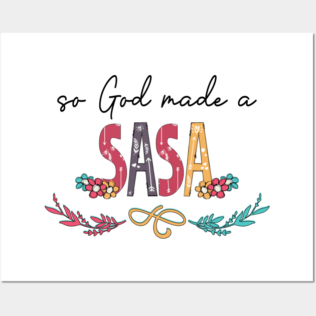 So God Made A Sasa Happy Mother's Day Wall Art by KIMIKA